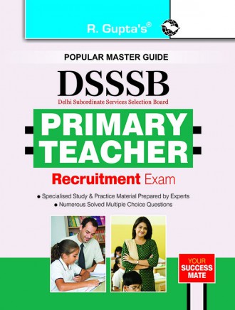 RGupta Ramesh DSSSB: Primary Teacher Exam Guide English Medium